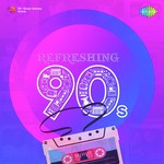 Refreshing 90s - Shobha Joshi Song Download